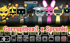 Corruptbox3 x Sprunki